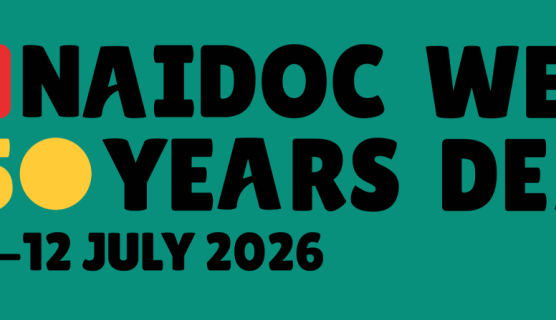 Banner image with a teal background and bubbly black text that says NAIDOC week, 50 years deadly, 5 to 12 July 2026.